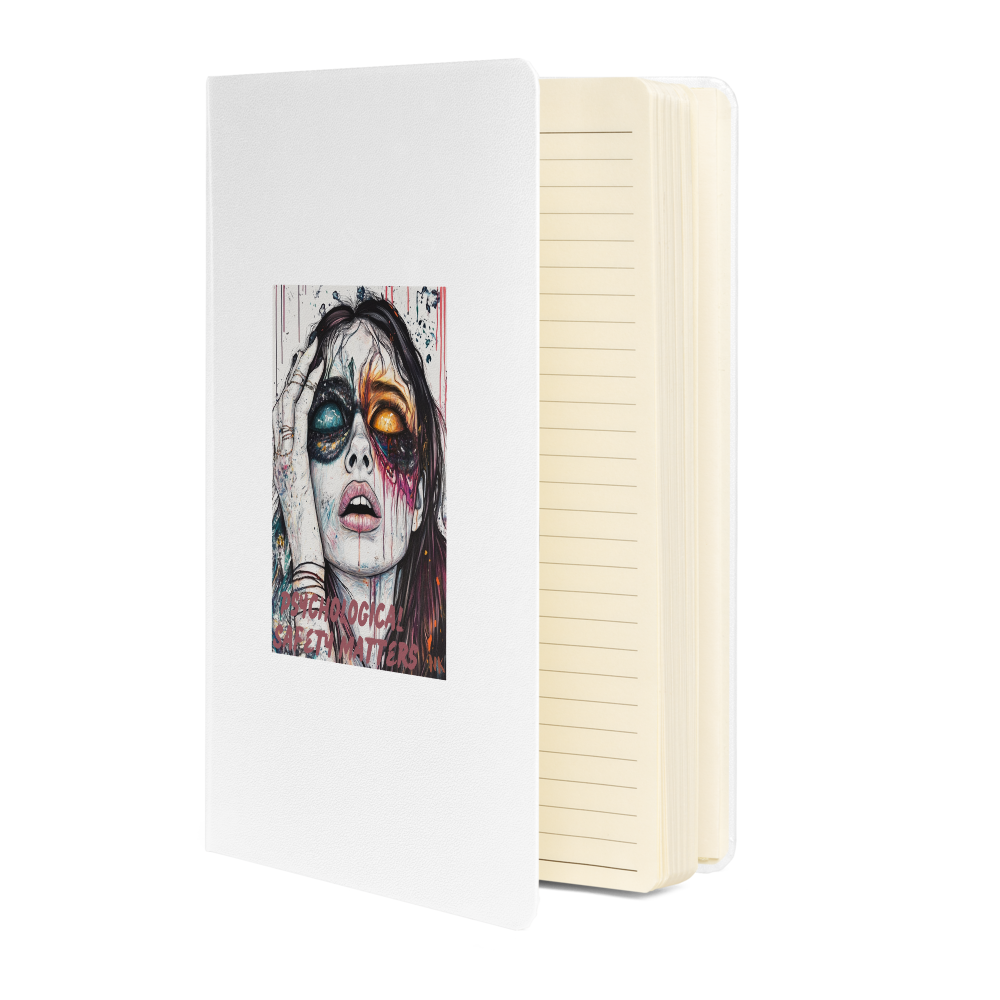 Psychological Safety Matters No. 2 Hardcover Notebook