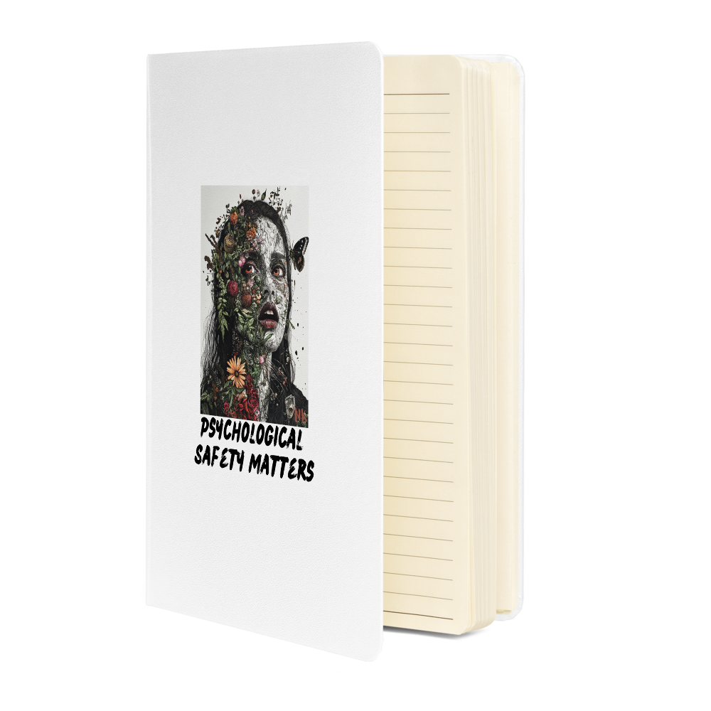 Psychological Safety Matters No. 1 Hardcover Notebook