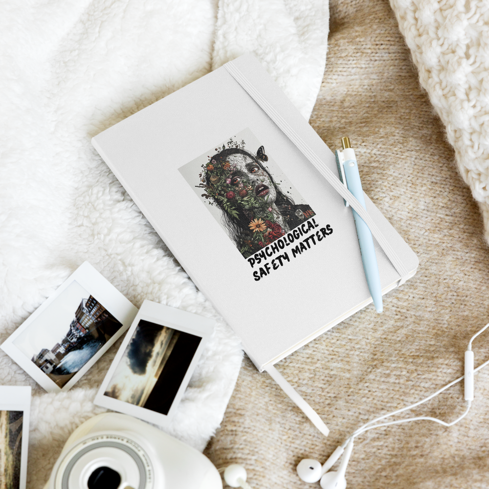 Psychological Safety Matters No. 1 Hardcover Notebook