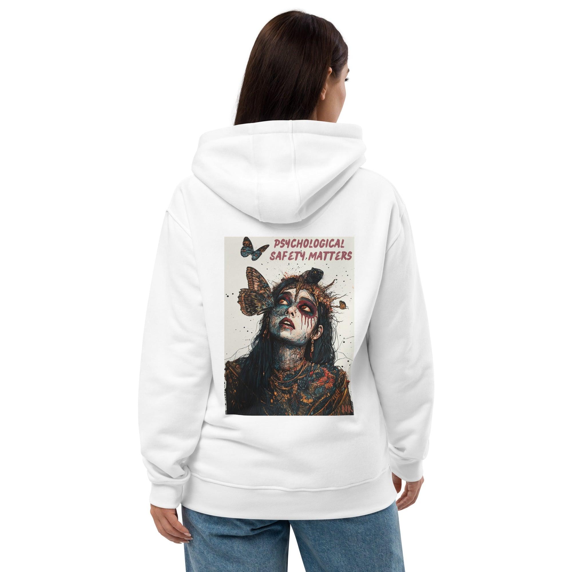 Psychological Safety Matters Premium eco hoodie - Nafisa Khan Designs