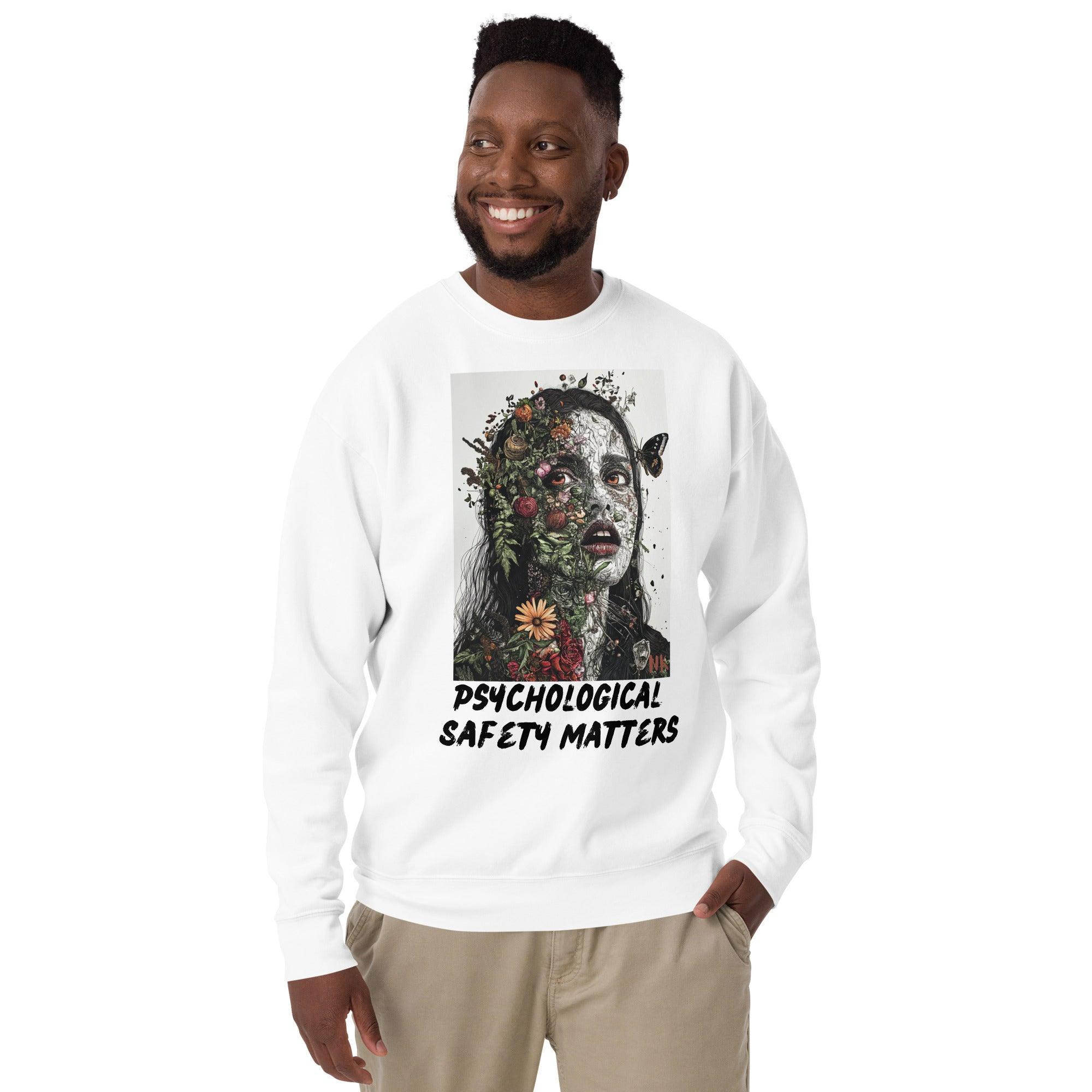 Psychological Safety Matters Unisex Premium Sweatshirt - Nafisa Khan Designs